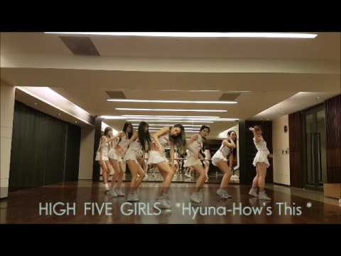 HIGH FIVE GIRLS dance video - *Hyuna how's this *

任何表演 歡迎洽詢   contact us 
  HIGH FIVE GIRLS 嗨翻女孩
https://www.facebook.com/High-Five-Girls-%E5%97%A8%E7%BF%BB%E5%A5%B3%E5%AD%A9-384867805042172/

 Facebook:
 High Five Girls 嗨翻女孩 

Booking :   
 happy dancer79@gmail.com 
                 
Youtube : 樂子起   LINE: happydancer  IG: high_five_girls 　　　   

表演風格多樣化百變 
絕對配合各廠商店家胃口呈現出完美的表演
不管是校 園. 夜 店. 狂 歡 派 對 
性感火辣瞠目結舌的帶動表演
或是 春 晚. 商 演 活 動 的排舞演出
我們都會全力以赴達到各位視覺的饗宴!